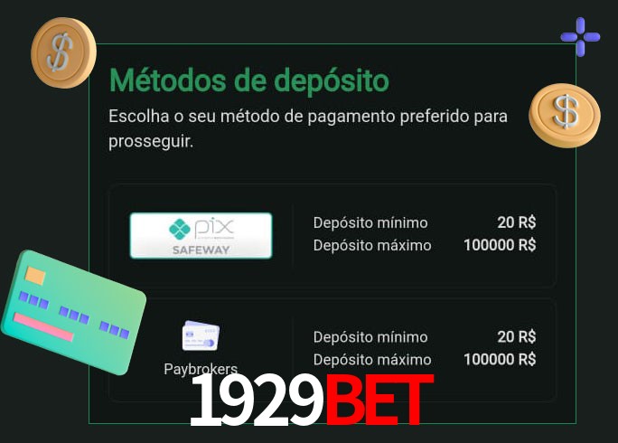 O cassino 1929bet oferece uma grande variedade de métodos de pagamento